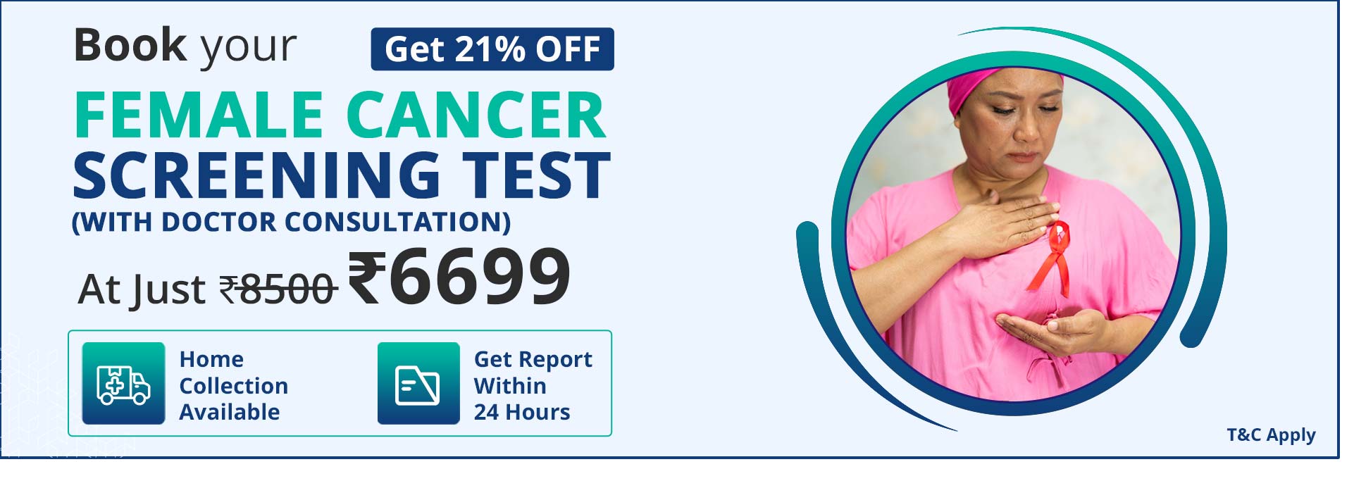 Female Cancer Screening Test With Doctor Consultation Gurgaon Female